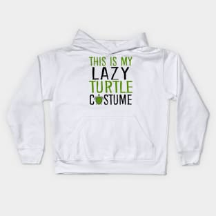 This Is My Lazy Turtle Costume Kids Hoodie